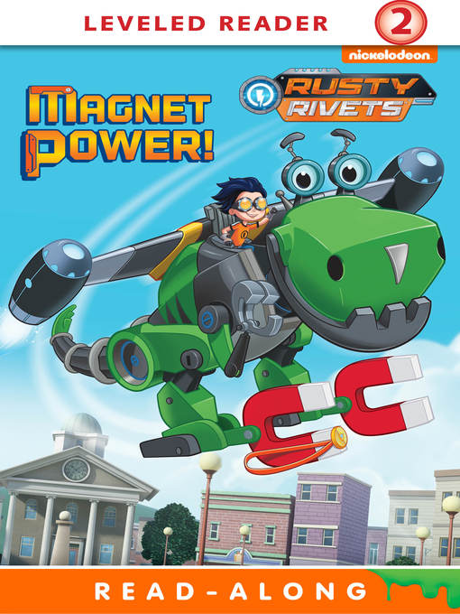 Nickelodeon Publishing创作的Magnet Power!作品的详细信息 - 可供借阅